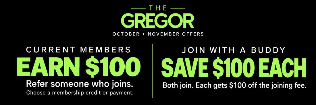 October and November offers: current members earn $100 for referrals, and buddies each save $100 on the joining fee